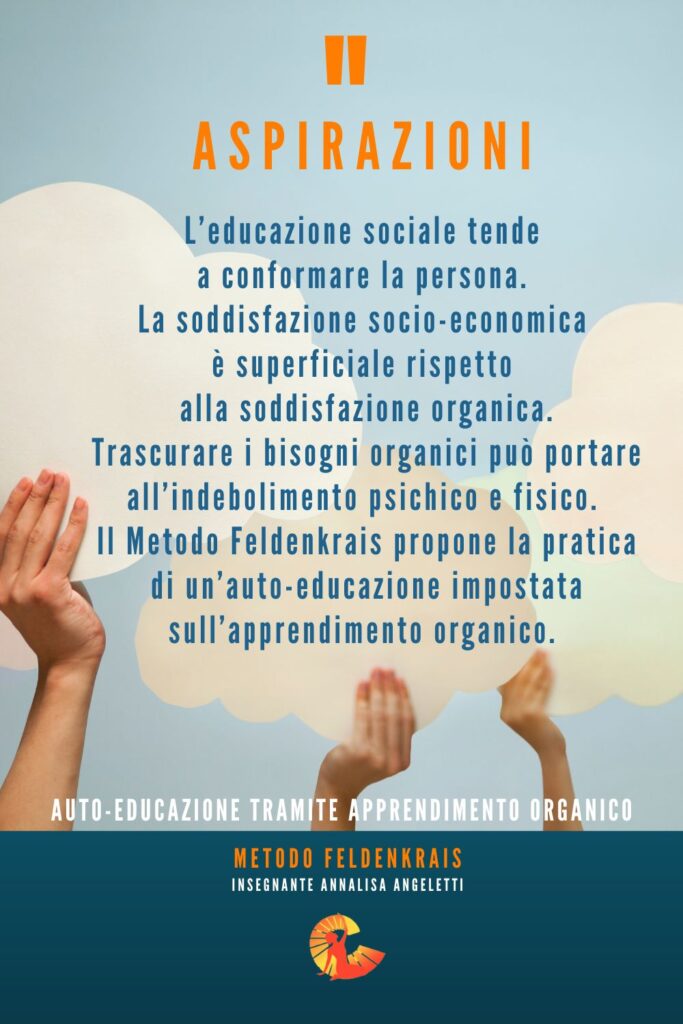 Aspirazioni “organiche”.